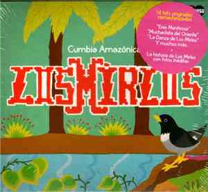 Los Mirlos - Cumbia Amazónica