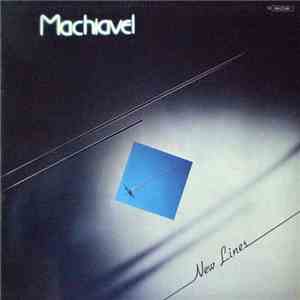 Machiavel - New Lines