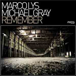 Marco Lys & Michael Gray - Remember