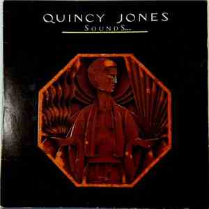 Quincy Jones - Sounds ... And Stuff Like That!!