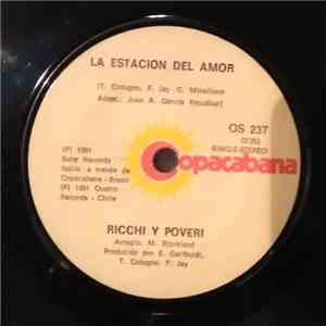 Ricchi E Poveri - La Estación Del Amor / No, No, No - Cantado En Español