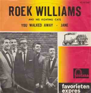 Roek Williams And His Fighting Cats - You Walked Away / Jane