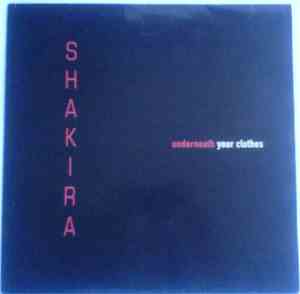 Shakira - Underneath Your Clothes