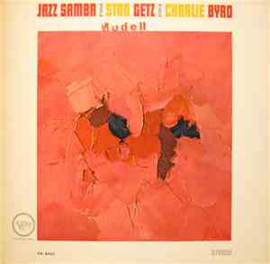 Stan Getz / Charlie Byrd - Jazz Samba