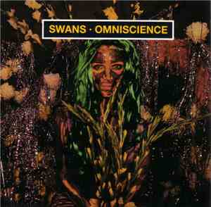 Swans - Omniscience