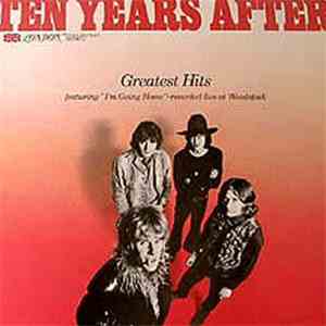 Ten Years After - Greatest Hits