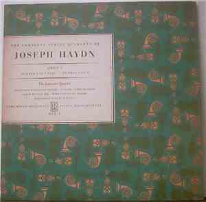 The Alexander Schneider Quartet, Haydn - Opus 1 Number 2 In E Flat And Opus ...