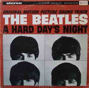 The Beatles - A Hard Day's Night (Original Motion Picture Sound Track)