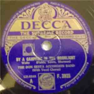 The Don Sesta Accordion Band - By A Campfire In The Moonlight / Beside My C ...