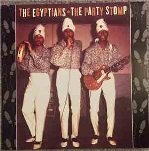 The Egyptians - The Party Stomp / Inkster Boogie