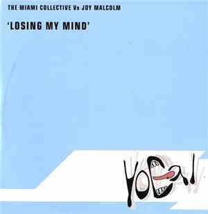 The Miami Collective & Joy Malcolm - Losing My Mind