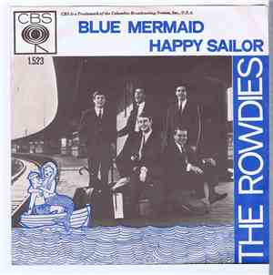 The Rowdies  - Blue Mermaid