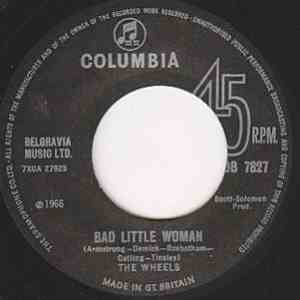 The Wheels - Bad Little Woman