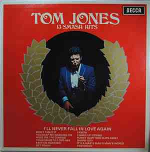 Tom Jones - 13 Smash Hits