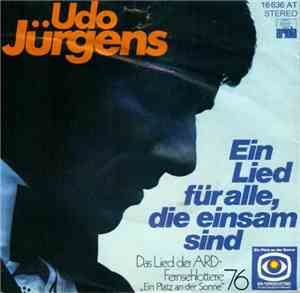 Udo Jürgens - Ein Lied Für Alle, Die Einsam Sind