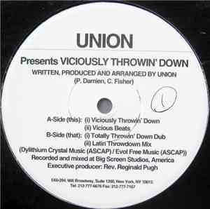 Union - Viciously Throwin' Down