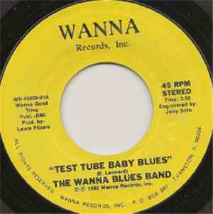 Wanna Blues Band - Test Tube Baby Blues / Boob Tube