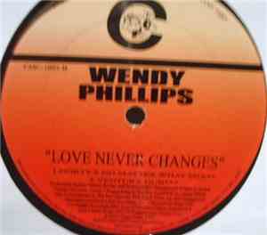 Wendy Phillips - Love Never Changes