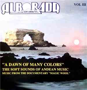 Alborada - A Dawn Of Many Colors