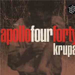 Apollo Four Forty - Krupa