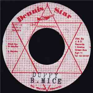 B. Mice - Duppy