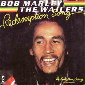 Bob Marley & The Wailers - Redemption Song