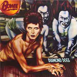 Bowie - Diamond Dogs