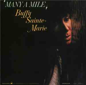 Buffy Sainte-Marie - Many A Mile