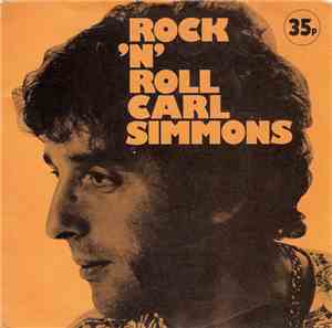 Carl Simmons  - Portrait Of A Rock Star