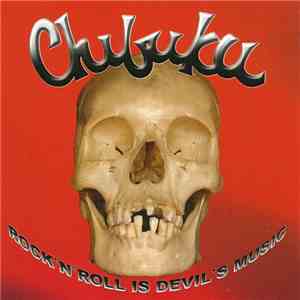 Chibuku - Rock'n'Roll Is Devil's Music
