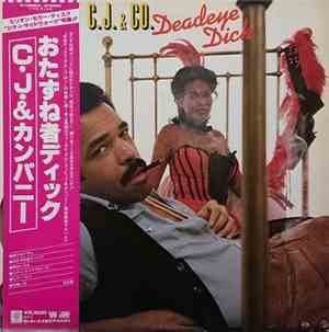 C.J. & Co - Deadeye Dick