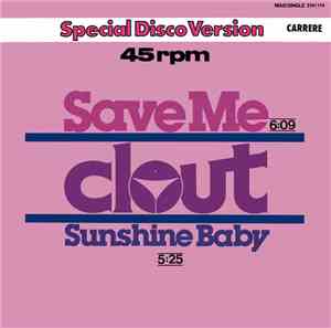 Clout - Save Me