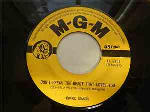 Connie Francis - Don't Break The Heart That Loves You / Vacation