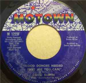 David Ruffin - Blood Donors Needed (Give All You Can)