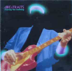 Dire Straits - Money For Nothing