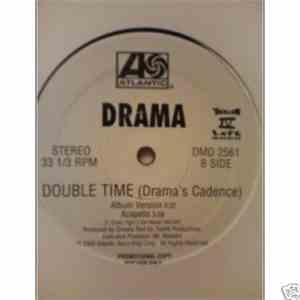 Drama  - Double Time (Drama's Cadence)