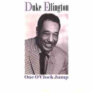 Duke Ellington - One O'Clock Jump