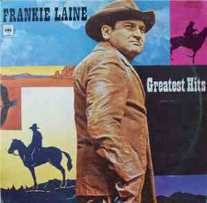 Frankie Laine - Greatest Hits