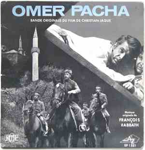 François Rabbath - Omer Pacha - Bande Originale Du Film De Christian Jaque