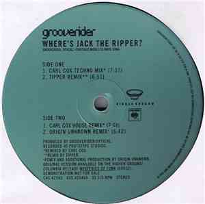 Grooverider - Where's Jack The Ripper (Remixes)