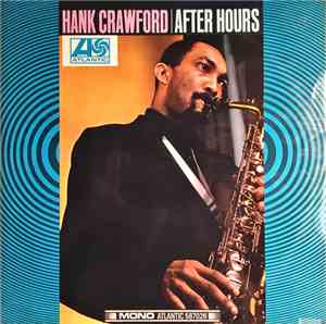 Hank Crawford - After Hours