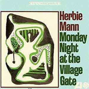 Herbie Mann - Monday Night At The Village Gate