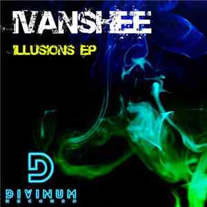 Ivanshee - Illusions EP