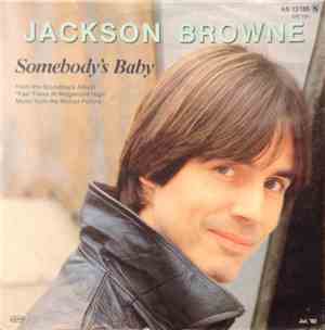Jackson Browne - Somebody's Baby