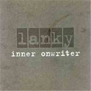 Lanky - Inner Onwriter