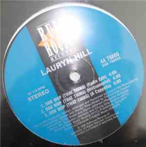 Lauryn Hill - Doo Wop (That Thing) / Lost Ones