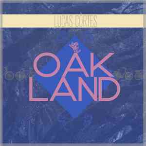 Lucas Côrtes - Oakland