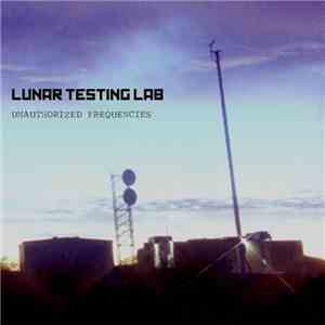 Lunar Testing Lab - Unauthorized Frequencies