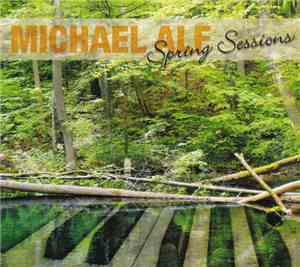 Michael Alf - Spring Sessions