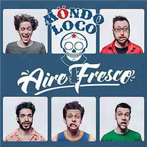 Möndo Loco - Aire Fresco